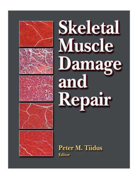 Skeletal Muscle Damage and Repair